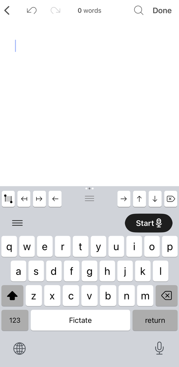 An empty document in a writing app with the Fictate keyboard and its Start button ready